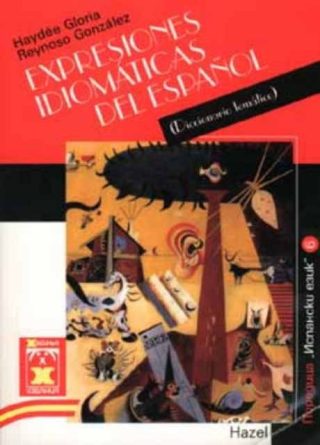 Expresiones Idiomaticas Del Espaniol Испански идеоматични изрази (тематичен речник)