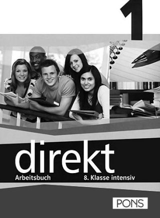 Direkt 1, 8 Klasse intensiv - Учебна тетрадка по немски език