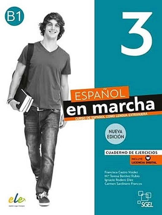 Nueva Edición Español en marcha 3: Учебна тетрадка по испански език, ниво B1 + код за електронен достъп.