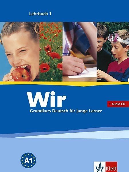 Wir 1: Учебна система по немски език - ниво А1 + CD