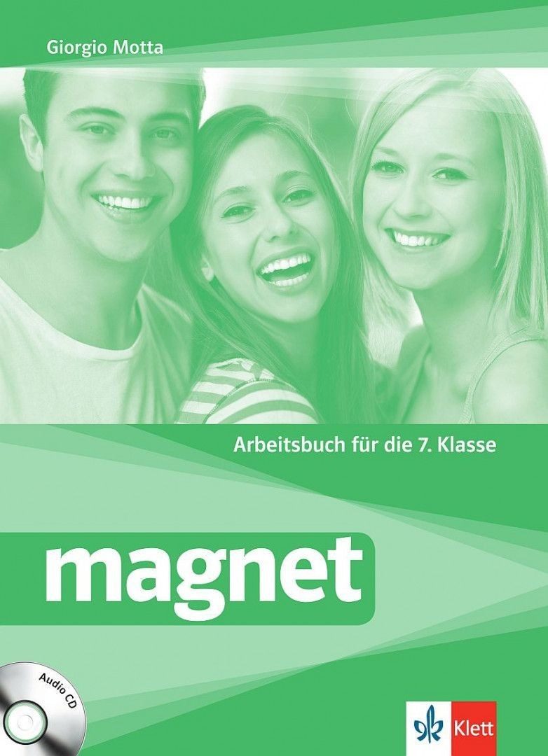 Magnet - Arbeitsbuch mit Audio CD fur die 7.Klasse - Учебна тетрадка по немски език за 7. клас + CD - Клет България