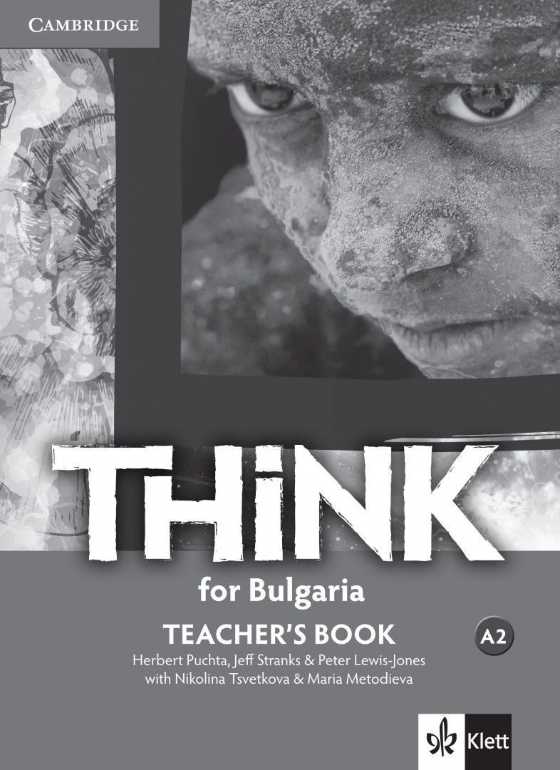 Think for Bulgaria A2: Teacher's Book / Книга за учителя по английски език: 8. клас интензивен