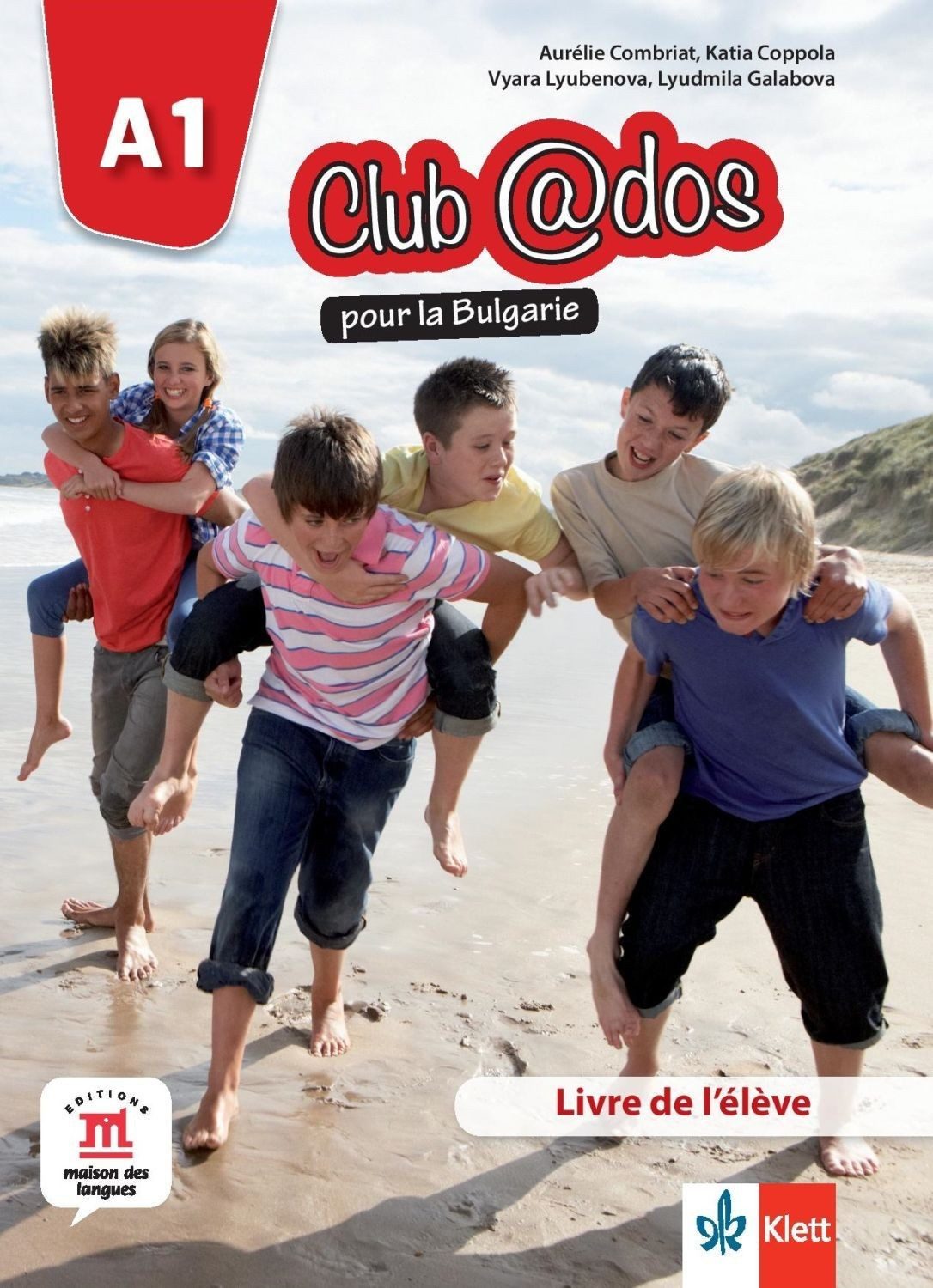 Club dos pour la Bulgarie A1 Livre de leleve + accès en ligne / Френски език - 8. клас (интензивен)