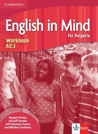 English in Mind for Bulgaria A2.1: Workbook / Тетрадка по английски език за 8. клас - неинтензивно изучаване