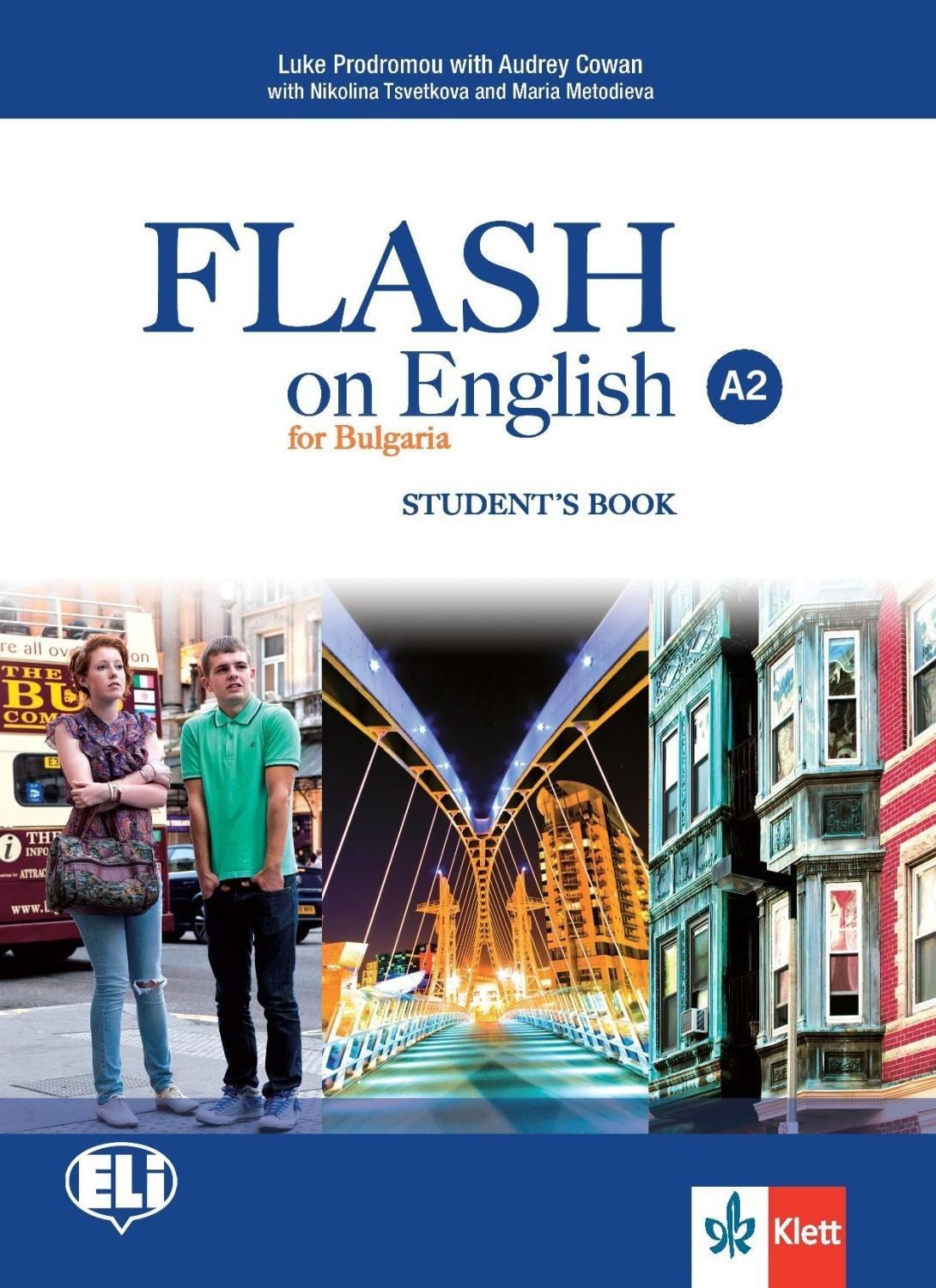 Flash on English for Bulgaria A2: Student's Book / Английски език за 8. клас (интензивен)