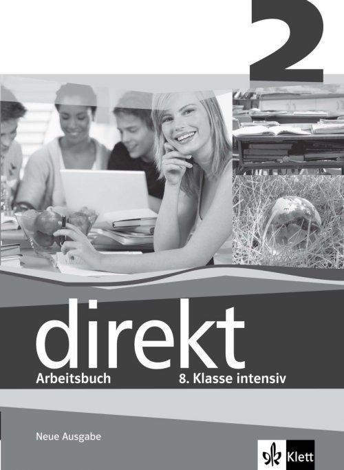 Direkt 2 Arbeitsheft neu: Немски език - 8. клас (учебна тетрадка)
