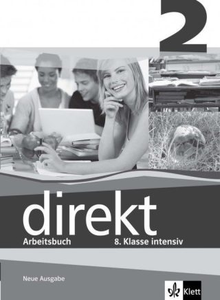 Direkt 2 Arbeitsheft neu: Немски език - 8. клас (учебна тетрадка)