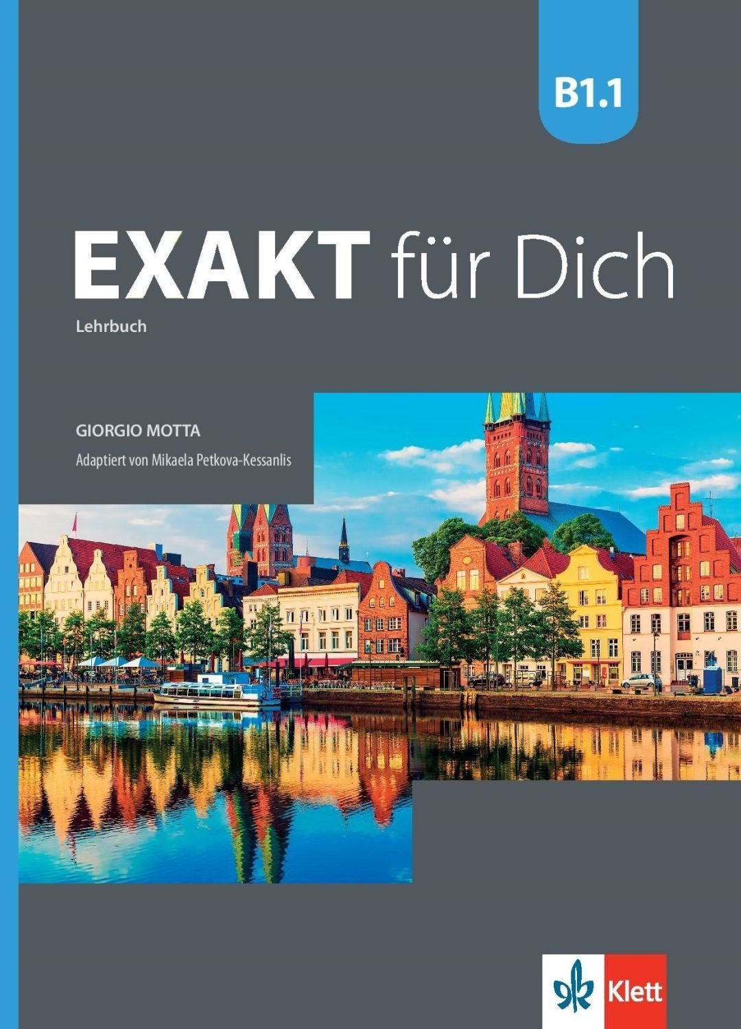 Exakt fur dich BG B1.1: Kursbuch / Немски език - 8. клас (интензивен)