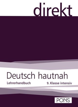 Deutsch hautnah: Учебна система по немски език - 9. клас (книга за учителя)