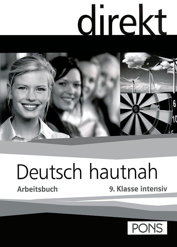 Deutsch hautnah: Учебна система по немски език - 9. клас (учебна тетрадка)