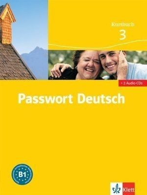 Passwort Deutsch 3: Немски език - ниво B1 + 2 CD