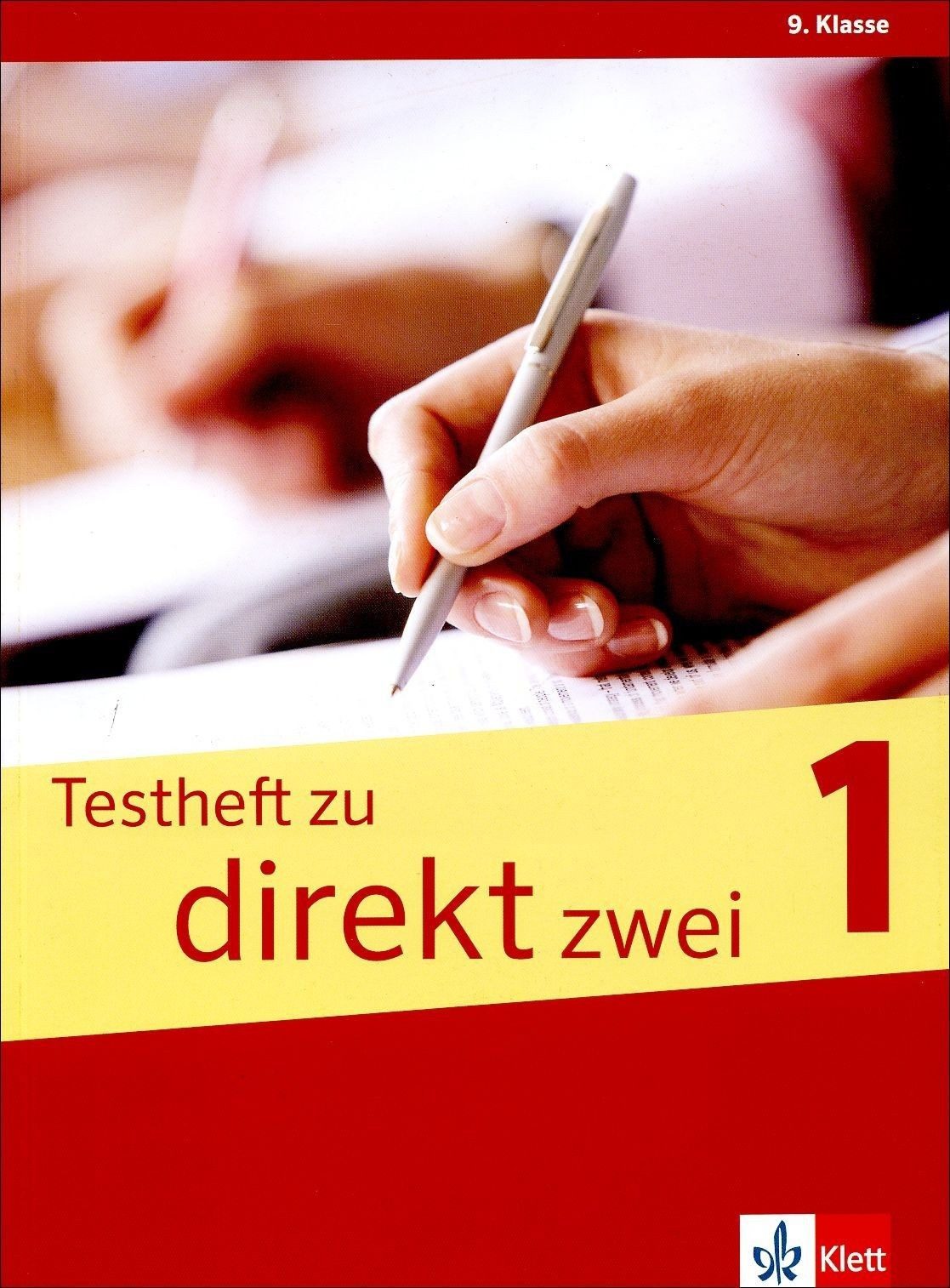 Testheft zu DIREKT zwei 1: Немски език - 9. клас. Тестове