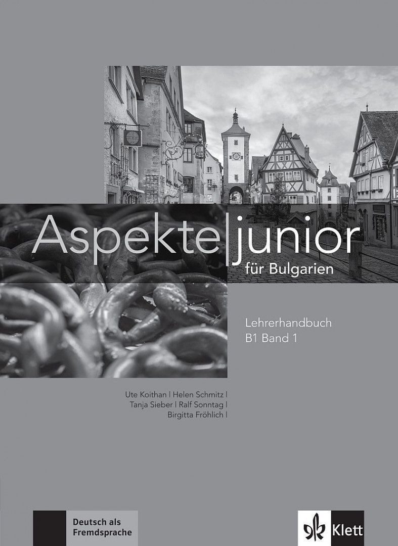 Aspekte junior für Bulgarien B1 - Band 1: LHB / Книга за учителя по немски език + CDs - ниво B1