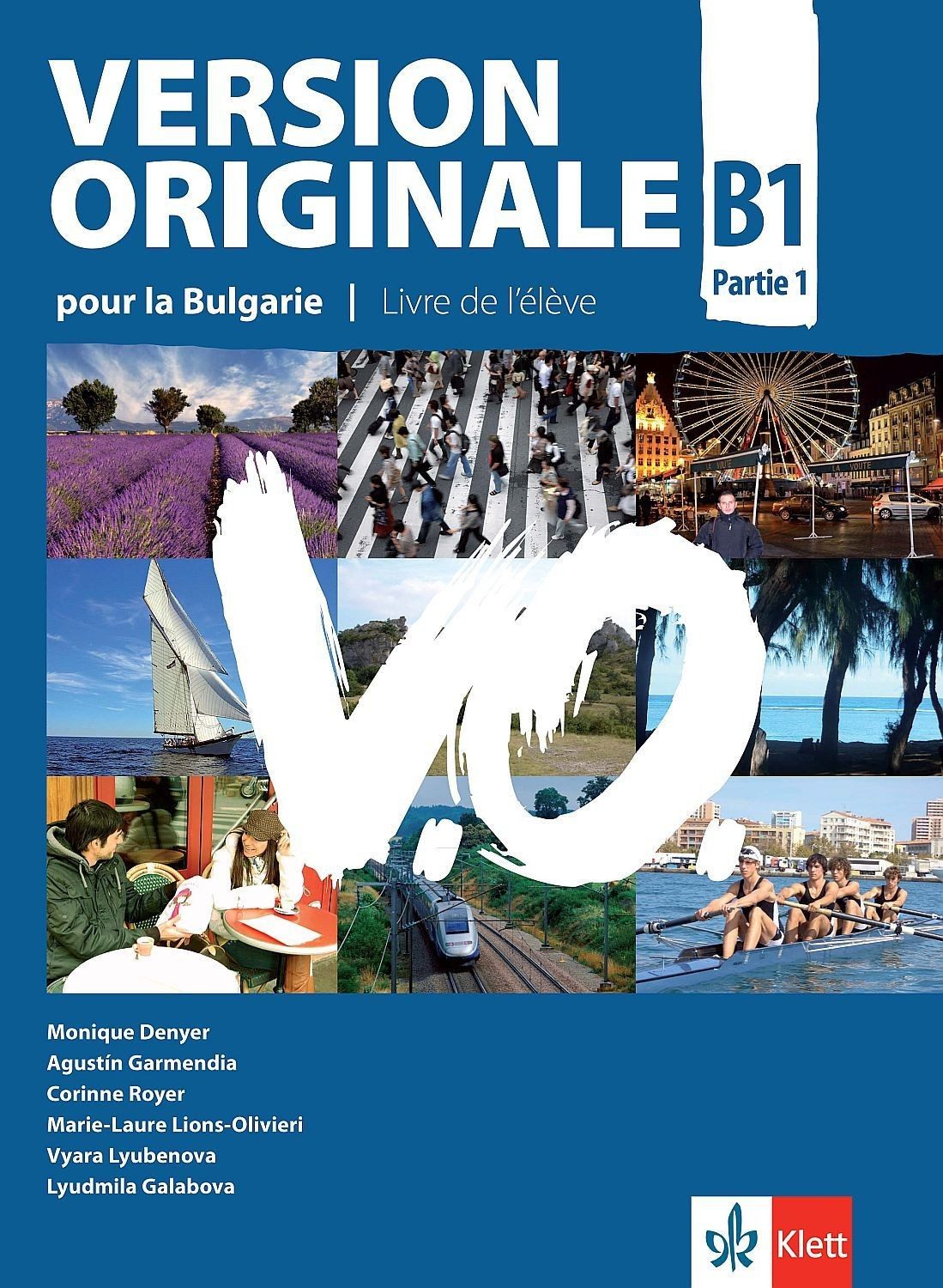 Version Originale pour la Bulgarie B1 - Parte 1 / Френски език - ниво B1