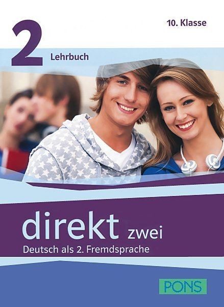 Direkt zwei 2: Учебна система по немски език (ниво А2) + 2 CD
