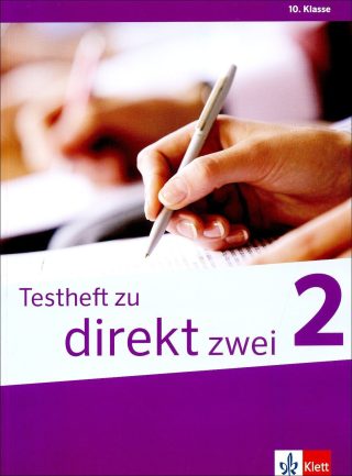 Testheft zu DIREKT zwei 2: Немски език - 10. клас. Тестове