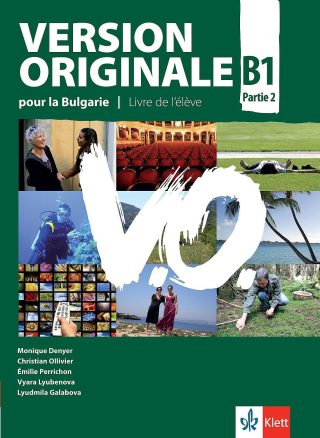Френски език Version Originale pour la Bulgarie B1.Parte 2