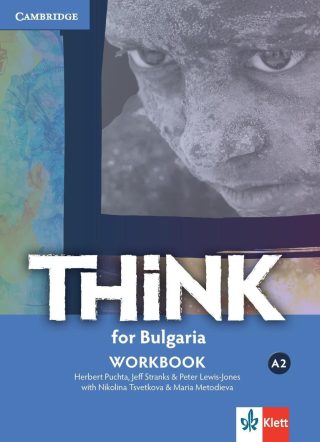 Think for Bulgaria A2: Workbook / Тетрадка по английски език за 8. клас (интензивен)