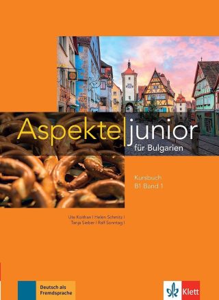 Aspekte junior for Bulgaria B1 band 1 Kursbuch