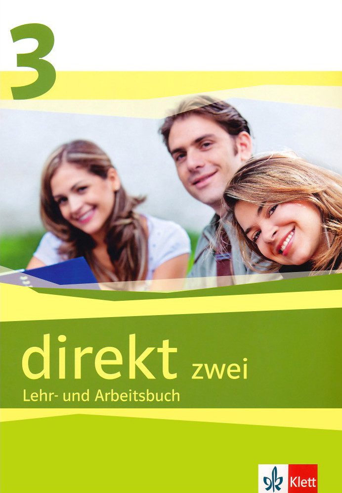 Direkt zwei - ниво 3 (B1), Учебник и учебна тетрадка за 11. клас + 2 CD - КЛЕТТ